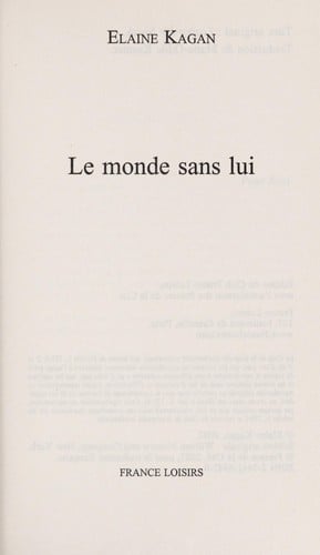 Le Monde Sans Lui