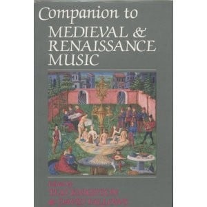 Companion to medieval and renaissance music