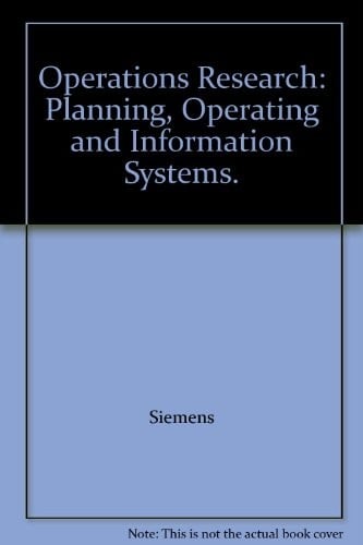 Operations Research: Planning, Operating and Information Systems.