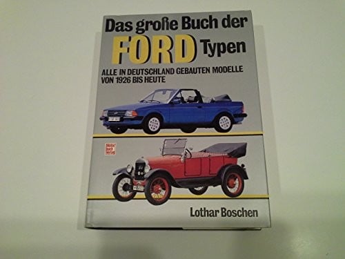 Das grosse Buch der Ford-Typen