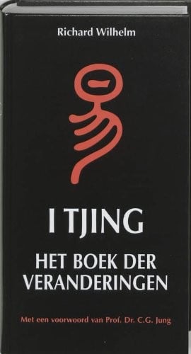 I Tjing: Het Boek der Veranderingen