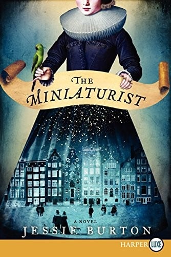 The Miniaturist: A Novel
