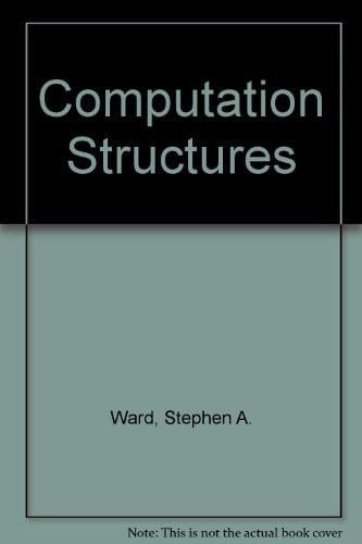 Computation Structures