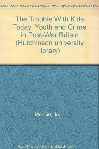 "The  trouble with kids today"