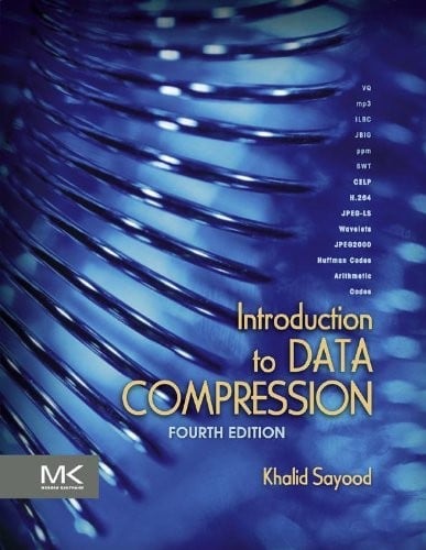 Introduction to Data Compression (The Morgan Kaufmann Series in Multimedia Information and Systems)