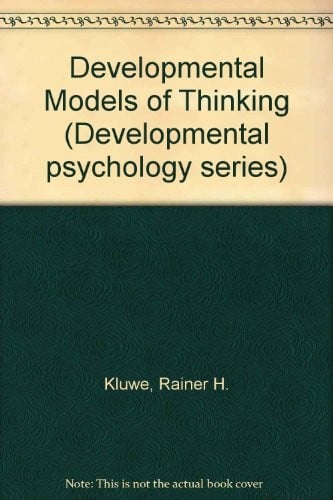 Developmental models of thinking