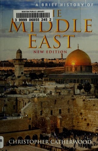 A brief history of the Middle East