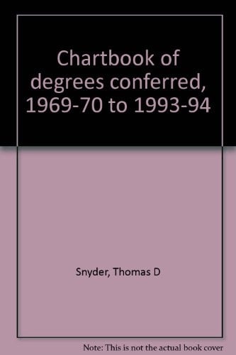 Chartbook of degrees conferred, 1969-70 to 1993-94