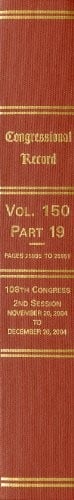 Congressional Record (Bound Volumes): Volume 150, Part 19