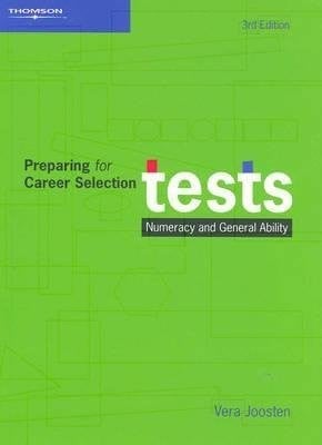 Preparing for Career Selection Tests Numeracy and General Ability
