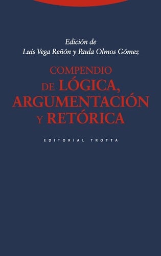 Compendio de lógica, argumentación y retórica