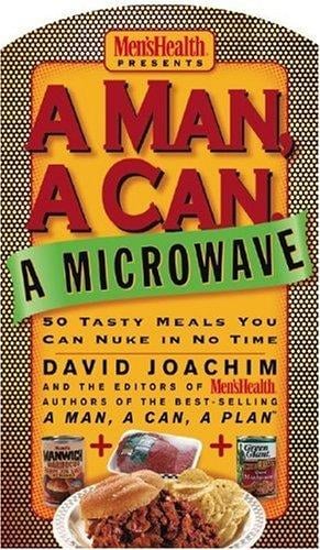 A Man, a Can, a Microwave