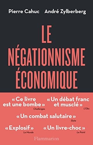 Le Négationnisme économique (French Edition)