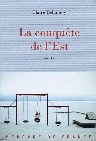 La conquête de l'Est