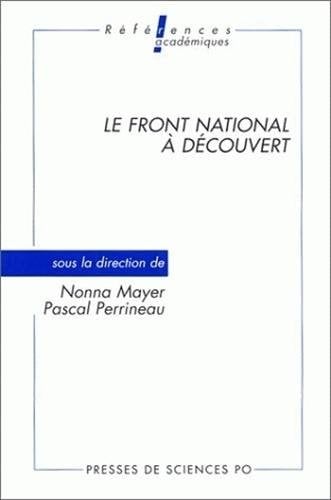 Le Front national à découvert (Références academiques) (French Edition)