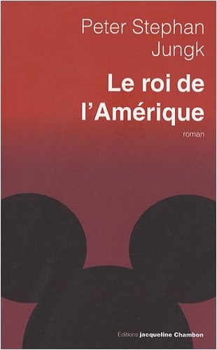 Le roi de l'Amérique