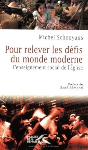 "pour relever les defis du monde moderne ; l'enseignement social de l'eglise"