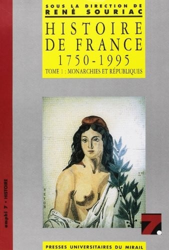 Histoire de France, 1750-1995 (Amphi 7. Histoire) (French Edition)