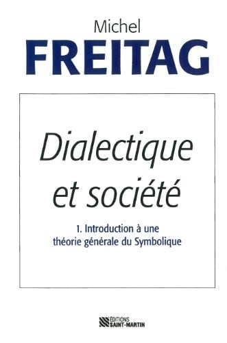 Dialectique et société
