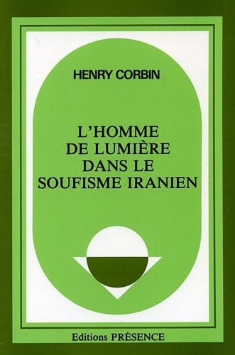 l'homme de lumière dans le soufisme iranien
