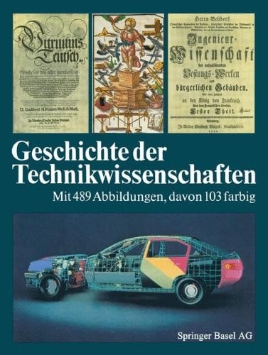 Geschichte der Technikwissenschaften (German Edition)
