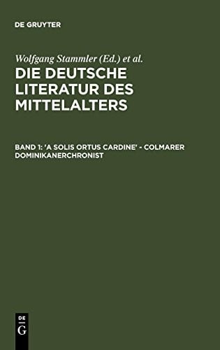 'A solis ortus cardine' - Colmarer Dominikanerchronist (Verfasserlexikon) (German Edition)