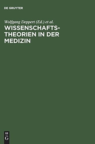 Wissenschaftstheorien in der Medizin (German Edition)