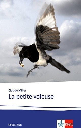 La petite voleuse. Texte et documents