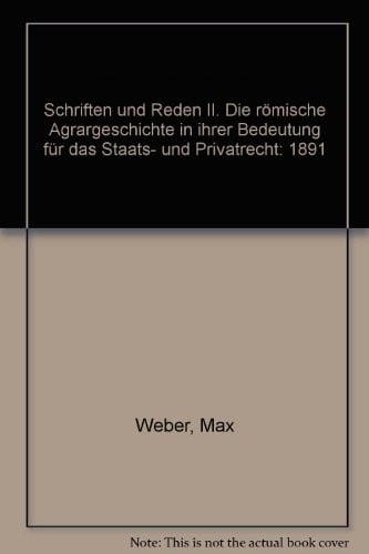 Die römische Agrargeschichte in ihrer Bedeutung für das Staats- und Privatrecht, 1891