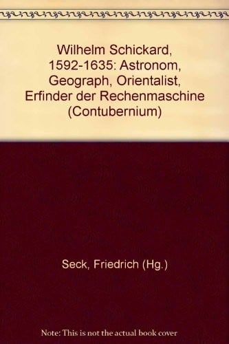 Wilhelm Schickard, 1592-1635