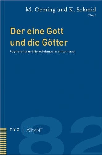 Der eine Gott und die Götter