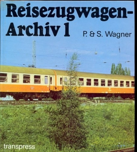 Reisezugwagen-Archiv 1. Länderbahnen, Deutsche Reichsbahn-Gesellschaft und Deutsche Reichsbahn.
