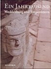 Ein Jahrtausend Mecklenburg und Vorpommern: Biographie einer norddeutschen Region in Einzeldarstellungen (German Edition)