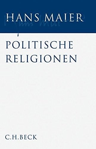 Gesammelte Schriften 2. Politische Religionen