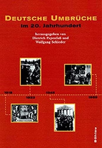 Deutsche Umbruche im 20. Jahrhundert (German Edition)