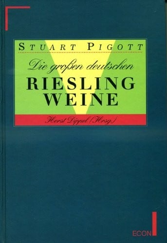 Die grossen deutschen Rieslingweine