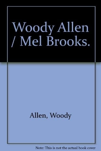 Woody Allen, Mel Brooks (Reihe Film ; 21) (German Edition)