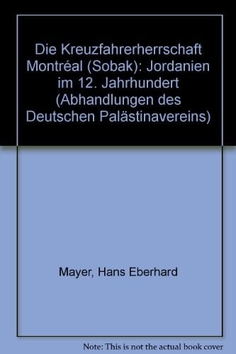 Die Kreuzfahrerherrschaft Montréal (Šōbak)