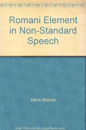 The Romani element in non-standard speech (Sondersprachenforschung)