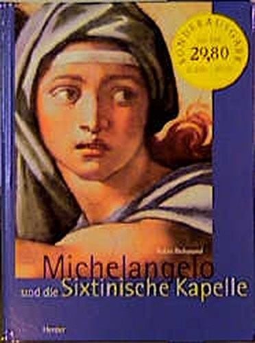 Michelangelo und die Sixtinischw Kapelle