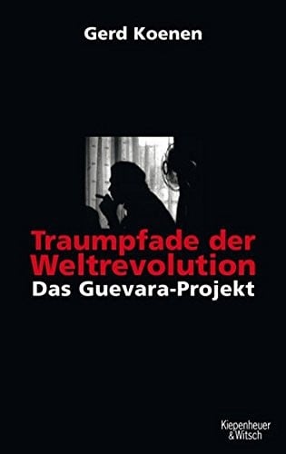 Traumpfade der Weltrevolution