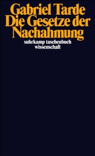 Die Gesetze der Nachahmung