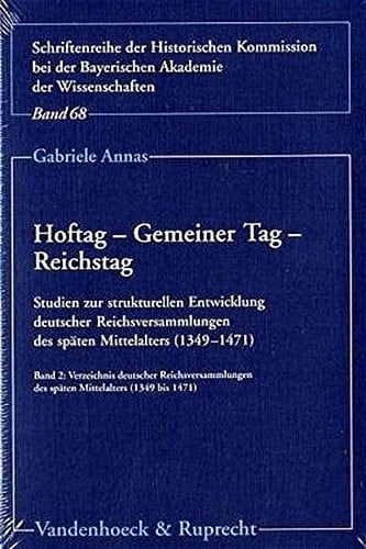 Hoftag - Gemeiner Tag - Reichstag