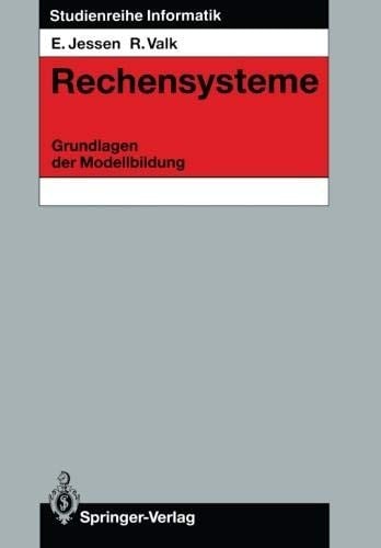 Rechensysteme: Grundlagen der Modellbildung (Studienreihe Informatik) (German Edition)