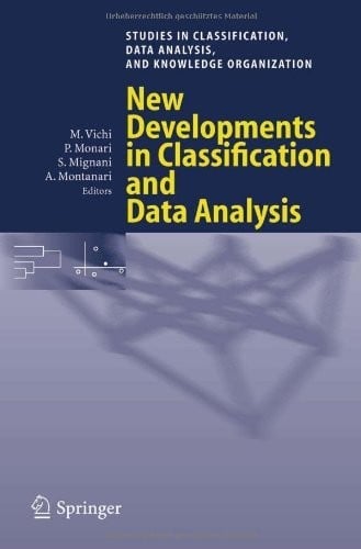 New Developments in Classification and Data Analysis: Proceedings of the Meeting of the Classification and Data Analysis Group (Cladag) of the Italian ... Data Analysis, and Knowledge Organization)