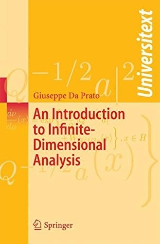 An Introduction to Infinite-Dimensional Analysis (Universitext)