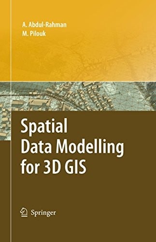 Spatial Data Modelling for 3D GIS