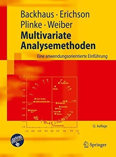 Multivariate Analysemethoden: Eine anwendungsorientierte Einführung (Springer-Lehrbuch) (German Edition)