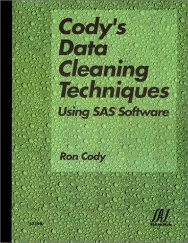 Cody's data cleaning techniques using SAS software