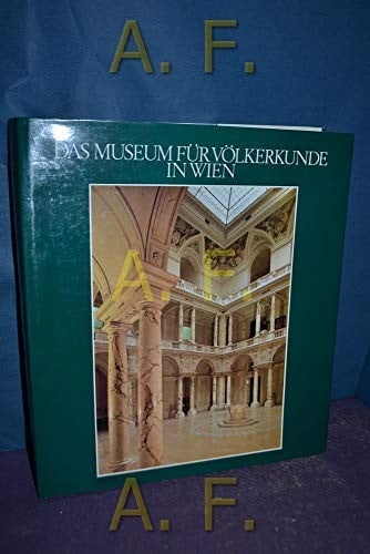 Das Museum für Völkerkunde in Wien